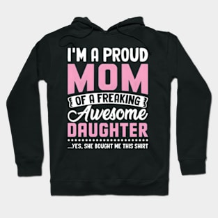 I'M The Proud Mom Nana Mothers Day Hoodie